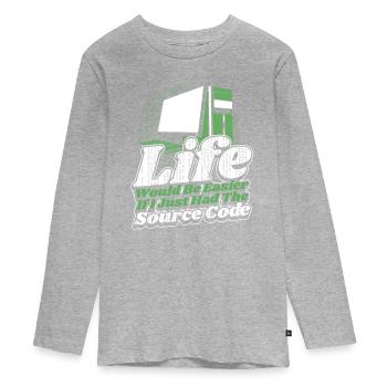 Life Would Be Easier Developer Coder Programmer - Teenager Premium Organic Long Sleeve Shirt - heather grey - Front