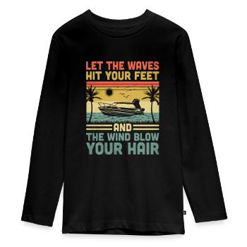Laissez les vagues frapper vos pieds et le vent souffler votre - T-shirt manches longues Premium Ado - noir - Devant - AI Model Kid Female (0cm)