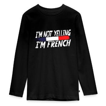 I ́m not yelling I ́m French - Teenager Premium Organic Long Sleeve Shirt - black - Front - AI Model Kid Female (0cm)