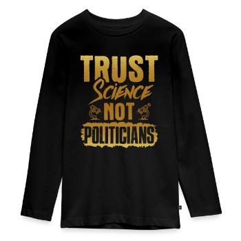 trust science - Teenager Premium Organic Long Sleeve Shirt - black - Front - AI Model Kid Female (0cm)