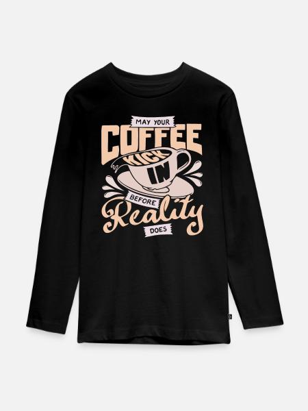 Kaffee und Realität - Teenager Premium Bio Langarmshirt - Schwarz