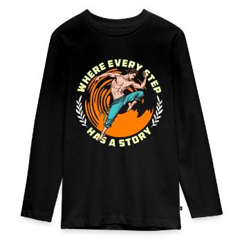 Dance Teacher Where Every Step Has Choreography - Teenager Premium Organic Long Sleeve Shirt - black - Front - AI Model Kid Female (0cm)