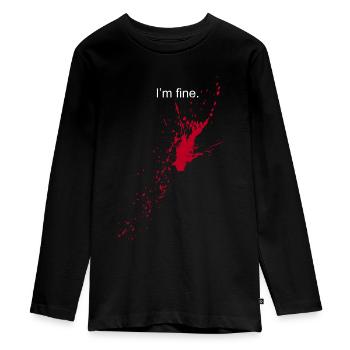 I'm fine - Blutpritzer, Blut, Splatter, Ironie - Teenager Premium Bio Langarmshirt - Schwarz - Vorne - AI Model Kid Female (0cm)