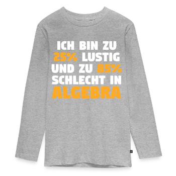 Mathematik Mathe Rechnen Algebra - Teenager Premium Bio Langarmshirt - Grau meliert - Vorne