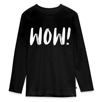 WOW! Cool! Whoohoo! Mega and Super - Teenager Premium Organic Long Sleeve Shirt - black - Front - AI Model Kid Female (0cm)
