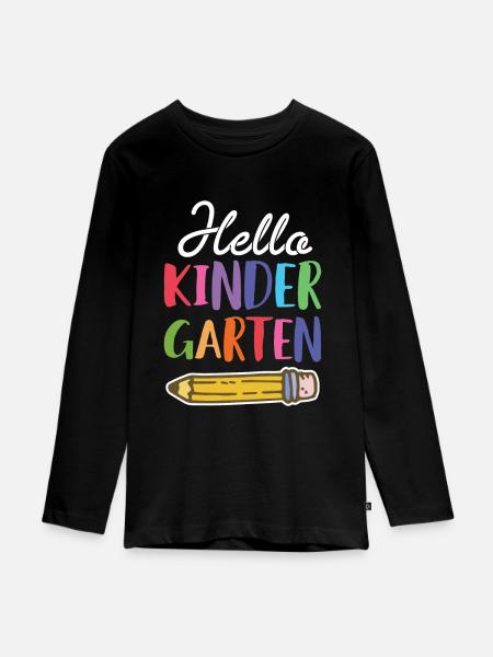 Hello Kindergarten Gift - Teenager Premium Organic Long Sleeve Shirt - black