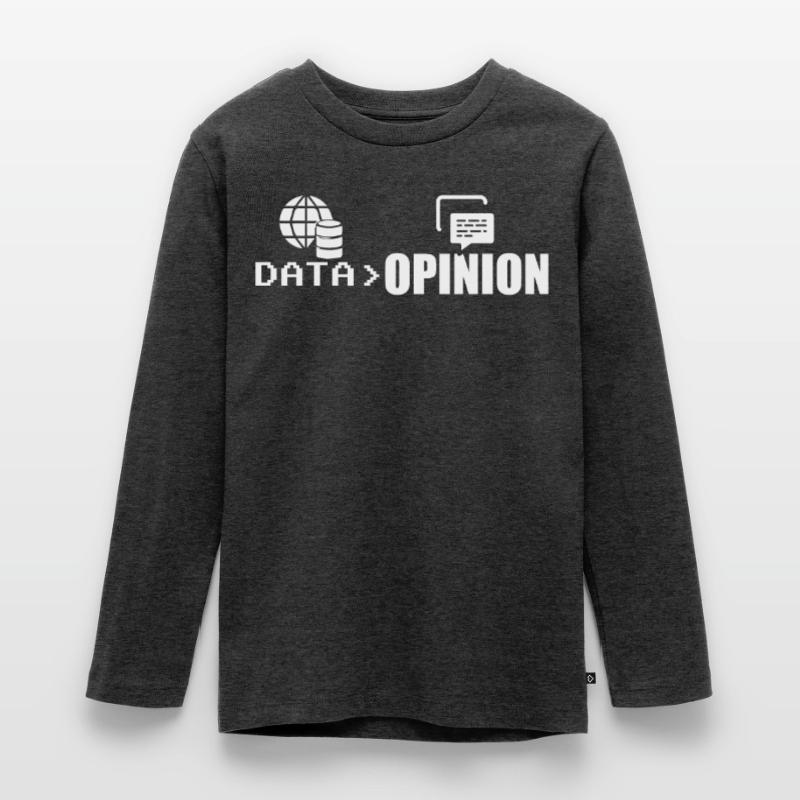 Data > Opinion Coder Programmer Coding Code Teenager Premium Organic Long Sleeve Shirt