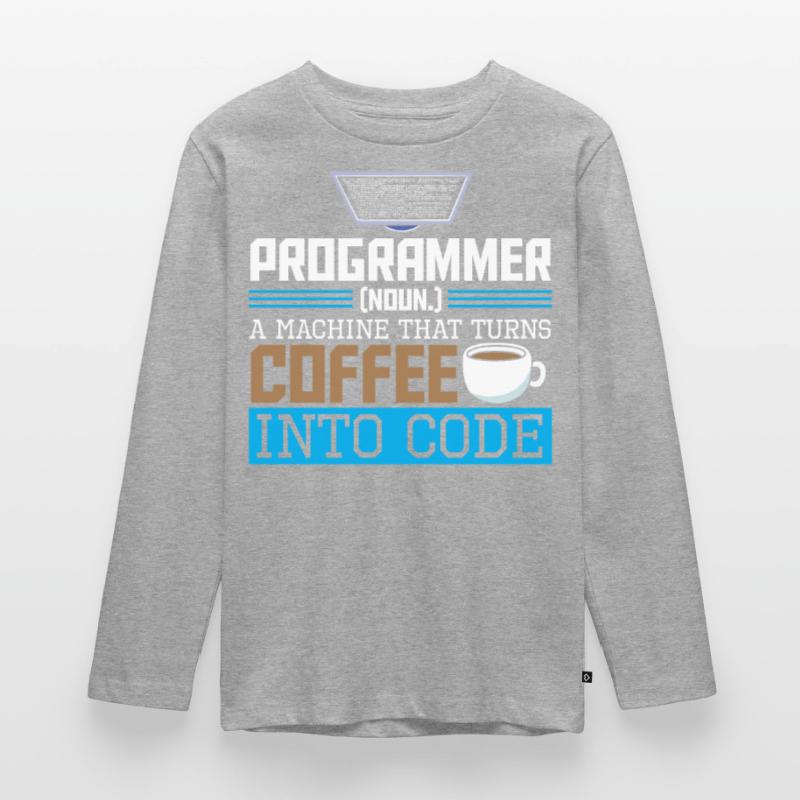 Programmer A machine that turns coffee into code Teenager Premium Bio Langarmshirt