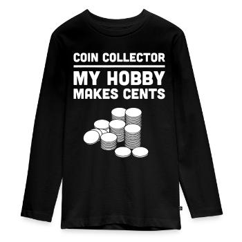 Lustiges "Mein Hobby macht Cents" Münzsammelei - Teenager Premium Bio Langarmshirt - Schwarz - Vorne - AI Model Kid Female (0cm)
