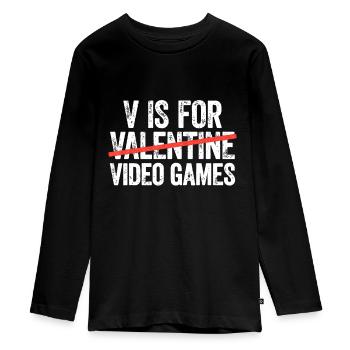 V steht für Videospiele T-Shirt Anti Valentinstag - Teenager Premium Bio Langarmshirt - Schwarz - Vorne - AI Model Kid Female (0cm)