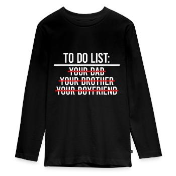 To Do List Your Dad Shirt MATCHING WITH To Do List - Teenager Premium Organic Long Sleeve Shirt - black - Front - AI Model Kid Female (0cm)