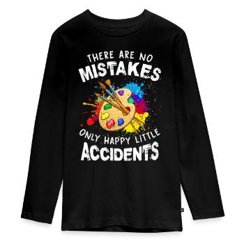Es gibt keine Fehler, nur glückliche kleine Unfälle - Teenager Premium Bio Langarmshirt - Schwarz - Vorne - AI Model Kid Female (0cm)