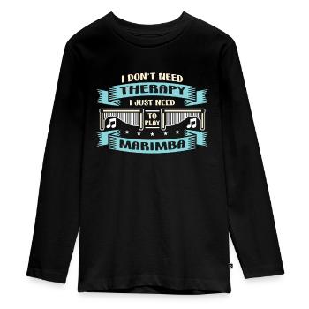 Marimba Je n’ai pas besoin de thérapie Instrument de percussion - T-shirt manches longues Premium Ado - noir - Devant - AI Model Kid Female (0cm)