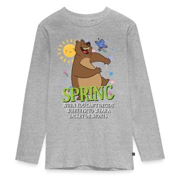 Le printemps quand vous ne pouvez pas décider de porter ou non - T-shirt manches longues Premium Ado - gris chiné - Devant