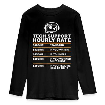 Tech Support Taux horaire, Tech Computer Geek Cadeaux - T-shirt manches longues Premium Ado - noir - Devant - AI Model Kid Female (0cm)