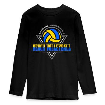Beach Volleyball Dreaming Of Fridays And Beachball - Teenager Premium Organic Long Sleeve Shirt - black - Front - AI Model Kid Female (0cm)