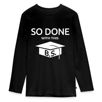 Lustiges Bachelor-College-Abschlussgeschenk Fertig - Teenager Premium Bio Langarmshirt - Schwarz - Vorne - AI Model Kid Female (0cm)