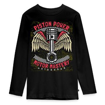 Motorcycle, Biker Saying, Piston, Piston Power - Teenager Premium Organic Long Sleeve Shirt - black - Front - AI Model Kid Female (0cm)