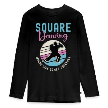 Square Dancing Where Life Comes Couple Dance Lover - Teenager Premium Organic Long Sleeve Shirt - black - Front - AI Model Kid Female (0cm)