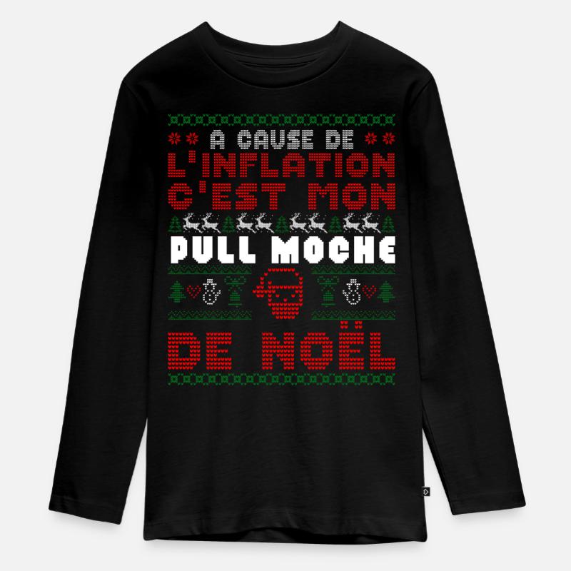 Dicton Drôle De Noël C'est Mon Pull Moche De Noël - T-shirt manches longues Premium Ado - noir