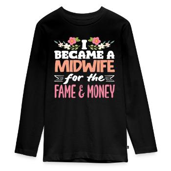 Hebamme Für Ruhm Und Geld - Teenager Premium Bio Langarmshirt - Schwarz - Vorne - AI Model Kid Female (0cm)