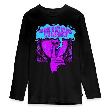 Silence Is Not Golden It Is Suspicious - Teenager Premium Bio Langarmshirt - Schwarz - Vorne - AI Model Kid Female (0cm)