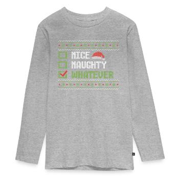 Christmas Humor Funny Nice Naughty Whatever - Teenager Premium Organic Long Sleeve Shirt - heather grey - Front
