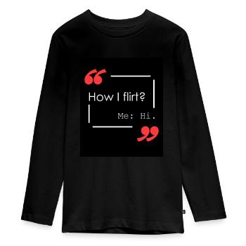 Comment puis-je flirter? - T-shirt manches longues Premium Ado - noir - Devant - AI Model Kid Female (0cm)