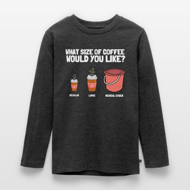 Medical Coder Coding VA Nurse And Clinical Coding Teenager Premium Bio Langarmshirt