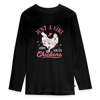 Just A Girl Who Loves Chickens Chicken Daddy Hen F - Teenager Premium Organic Long Sleeve Shirt - black - Front - AI Model Kid Female (0cm)
