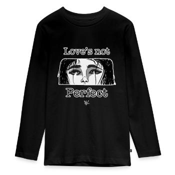 Love’s not perfect. - Teenager Premium Organic Long Sleeve Shirt - black - Front - AI Model Kid Female (0cm)
