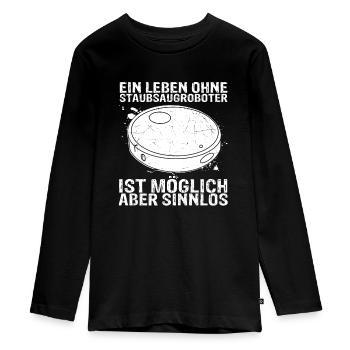 Staubsaugroboter Staubsauger Roboter - Teenager Premium Bio Langarmshirt - Schwarz - Vorne - AI Model Kid Female (0cm)