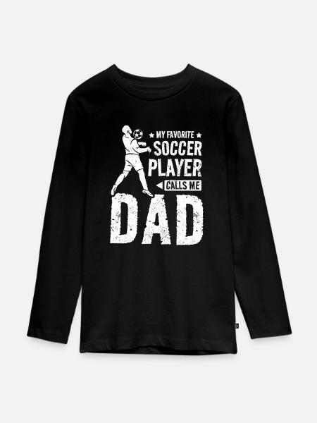 Mon joueur de soccer préféré m’appelle papa - T-shirt manches longues Premium Ado - noir