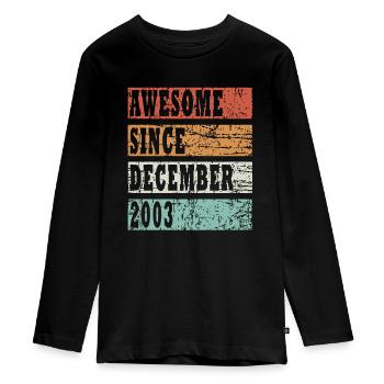 Baujahr 2003 Dezember geboren Geschenkidee - Teenager Premium Bio Langarmshirt - Schwarz - Vorne - AI Model Kid Female (0cm)