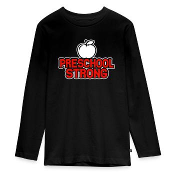 Preschool Teacher Preschool Strong - Teenager Premium Organic Long Sleeve Shirt - black - Front - AI Model Kid Female (0cm)