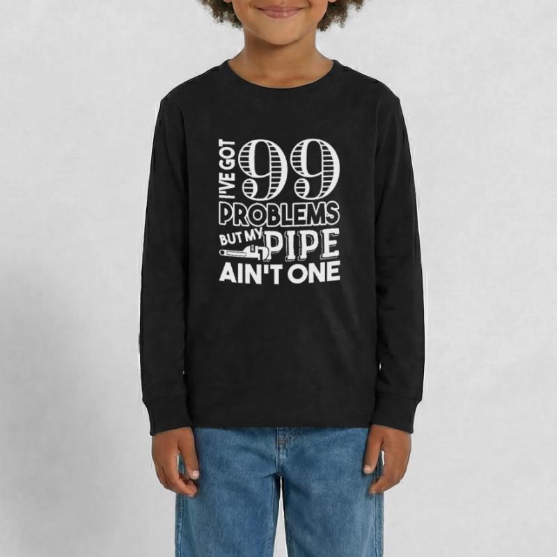 Pipefitter Pipefitter I Have Got Problems Teenager Premium Organic Long Sleeve Shirt