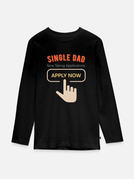 Single Dad funny cool - Teenager Premium Bio Langarmshirt - Schwarz