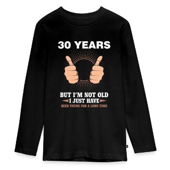 30th birthday funny 30 years young gift funny - Teenager Premium Organic Long Sleeve Shirt - black - Front - AI Model Kid Female (0cm)