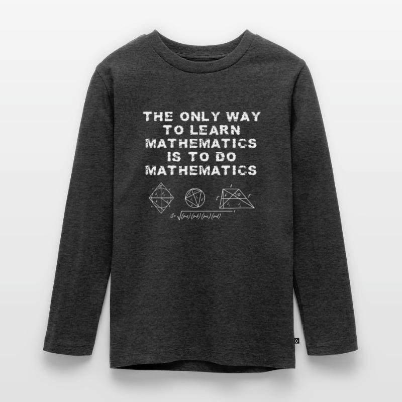 Math jokes math math problem mat Teenager Premium Organic Long Sleeve Shirt