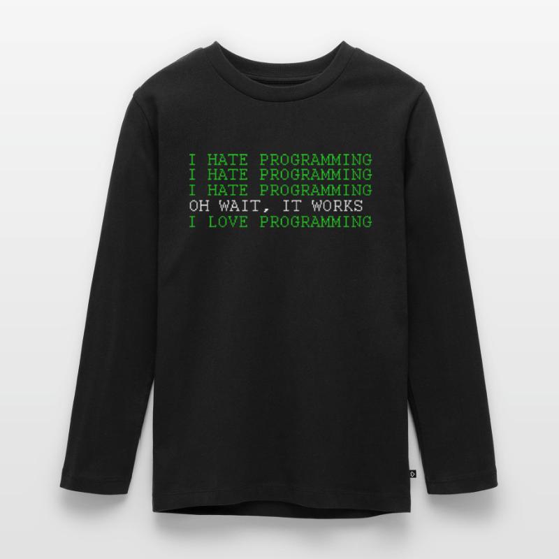 I Love Programming Funny Programer Software Develo T-shirt manches longues Premium Ado