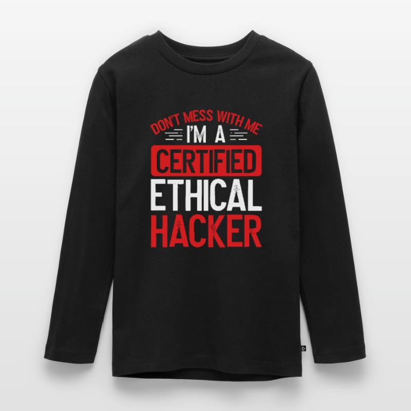 Ethical Hacking Certified Hacker Cyber Security Teenager Premium Organic Long Sleeve Shirt