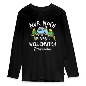 Nur noch einen Wellensittich | Wellensittich - Teenager Premium Bio Langarmshirt - Schwarz - Vorne - AI Model Kid Female (0cm)