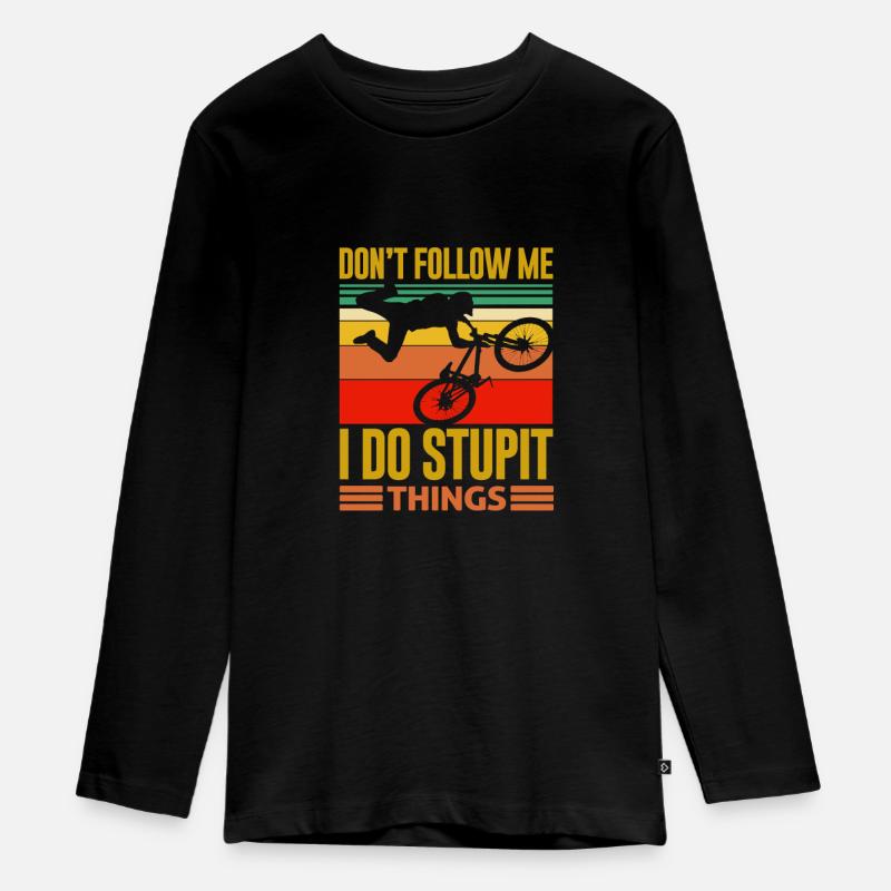 Ne me suivez pas, je fais des choses stupides avec - T-shirt manches longues Premium Ado - noir