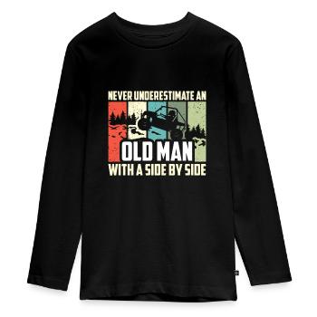 Never Underestimate An Old Man With A Side By Side - Teenager Premium Organic Long Sleeve Shirt - black - Front - AI Model Kid Female (0cm)
