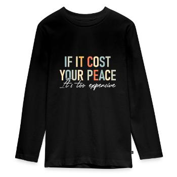 Santé mentale si cela vous coûte votre tranquillité c’est trop - T-shirt manches longues Premium Ado - noir - Devant - AI Model Kid Female (0cm)
