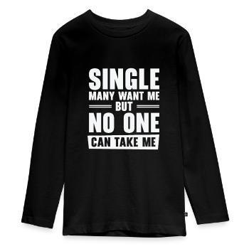 Single Relationship Solo Independent Single Quotes - Teenager Premium Organic Long Sleeve Shirt - black - Front - AI Model Kid Female (0cm)