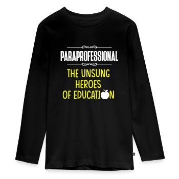 Paraprofessional Teacher Para Educator - Teenager Premium Organic Long Sleeve Shirt - black - Front - AI Model Kid Female (0cm)