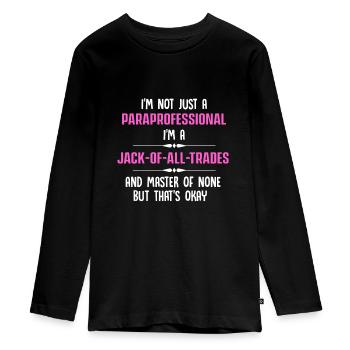 Paraprofessional Teacher Para Educator - Teenager Premium Organic Long Sleeve Shirt - black - Front - AI Model Kid Female (0cm)