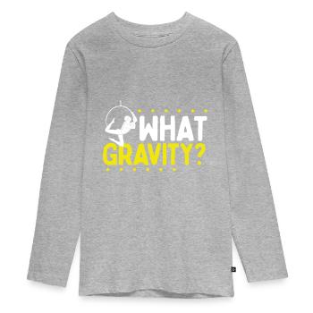 Aerial Hoop What Gravity Dancing Aerial Circus - T-shirt manches longues Premium Ado - gris chiné - Devant