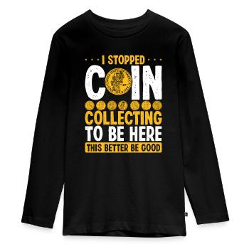 Coin Collecting Nurmismatics Coin Collector - Teenager Premium Bio Langarmshirt - Schwarz - Vorne - AI Model Kid Female (0cm)